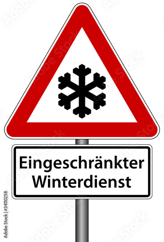eingeschränkter Winterdienst Schild Verkehrszeichen Frost Winter