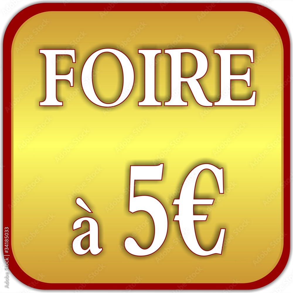 bouton foire à 5€ bouton foire à 5€