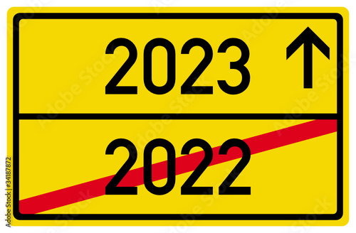 2023 2022 Neujahr Jahreswechsel Schild Ortsausgang