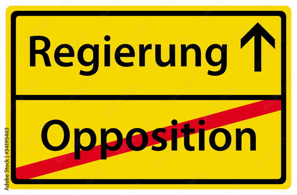 Regierung Opposition Schild Zeichen Verkehrszeichen Regierung Opposition Schild Zeichen Verkehrszeichen