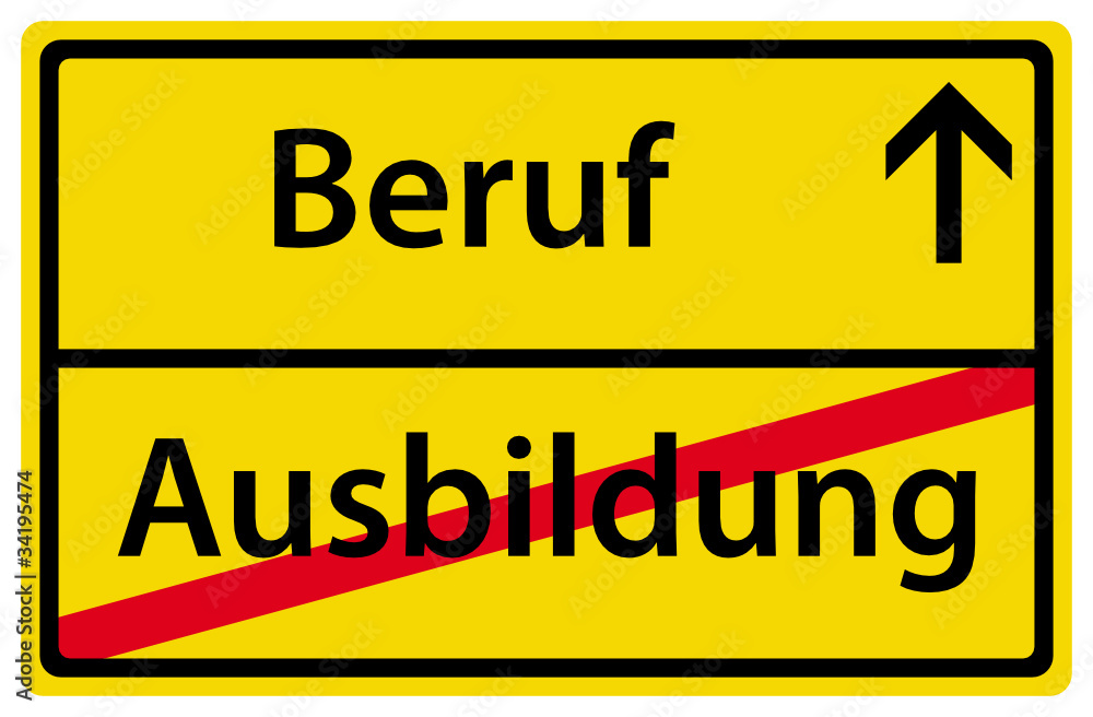 Beruf Ausbildung Schild Zeichen Adobe Stock