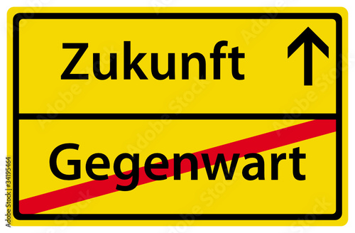 Zukunft Gegenwart Schild Zeichen