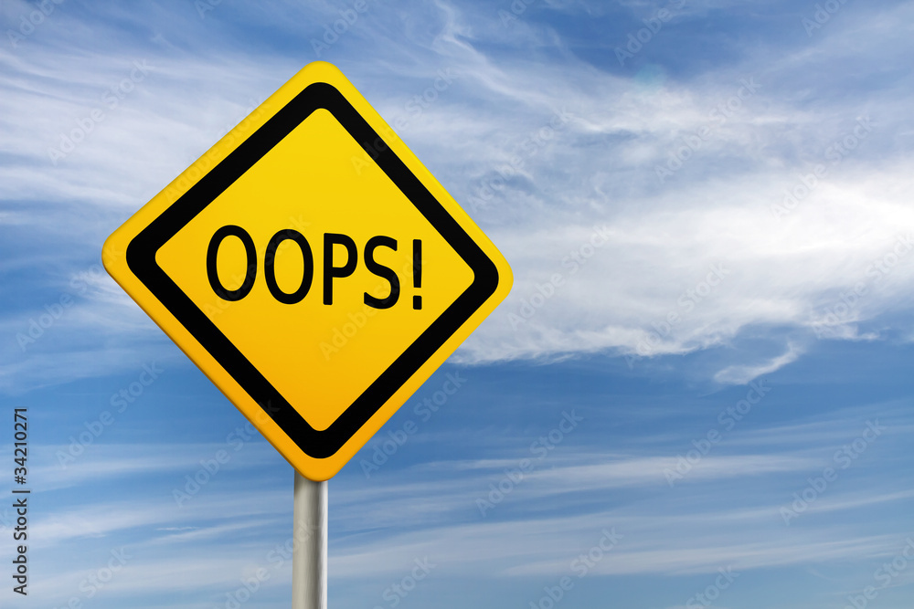 Fototapeta premium OOPS road sign against blue sky