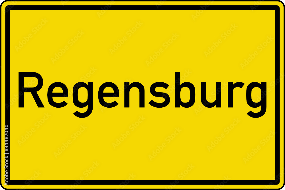 Fototapeta premium Regensburg Ortstafel Ortseingang Schild Verkehrszeichen