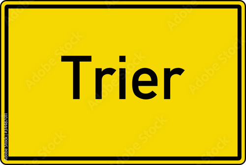 Trier Ortstafel Ortseingang Schild Verkehrszeichen