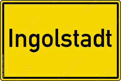 Ingolstadt Ortstafel Ortseingang Schild Verkehrszeichen