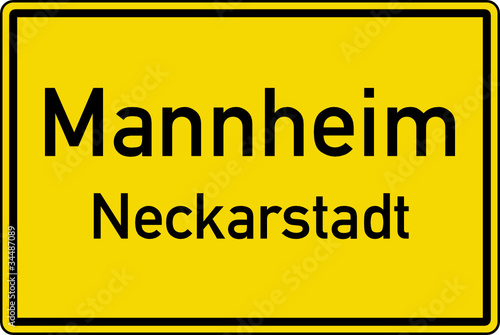Mannheim Ortstafel Ortseingang Schild Verkehrszeichen