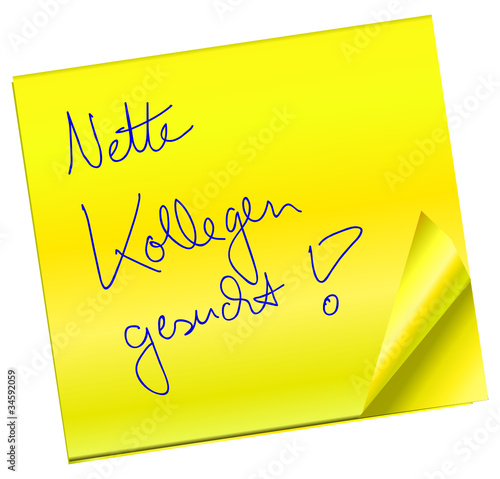 Haftnotiz - Nette Kollegen gesucht