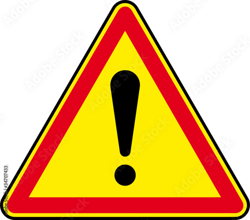 panneau Attention danger !
