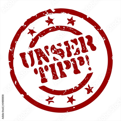 stempel unser tipp! I