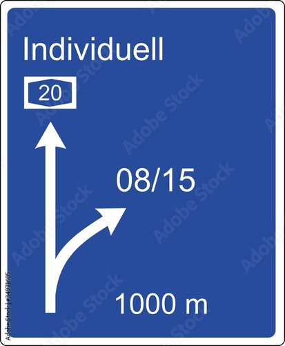 Autobahnschild individuell statt 08/15