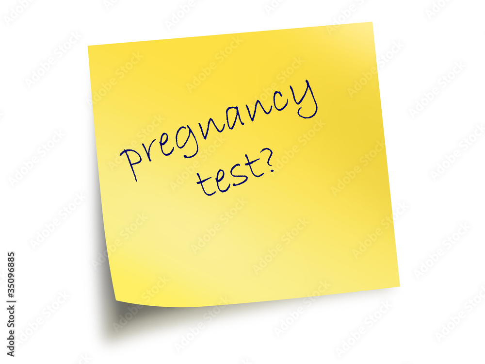 Yellow Post It Note With The Text Pregnancy Test Yellow Post It Note With The Text Pregnancy Test