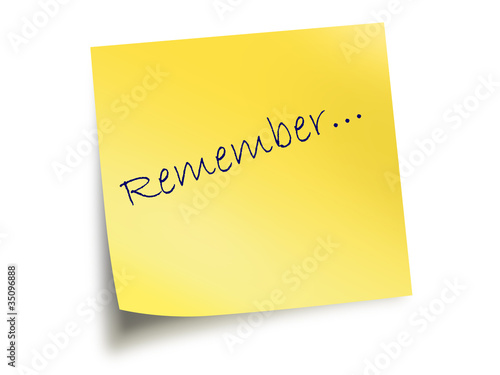 Yellow Post It Note With The Text Remember