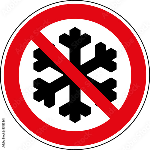 Verbotsschild Nicht frostsicher - frostfest - Frost aussetzen