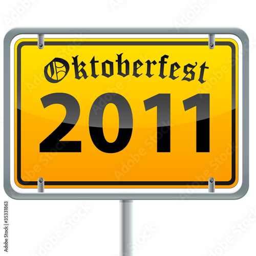 Oktoberfest 2011 - Ortsschild