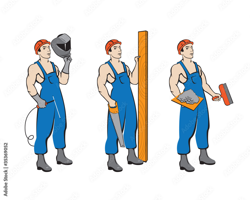 Builders. Welder, carpenter, plasterer Builders. Welder, carpenter, plasterer