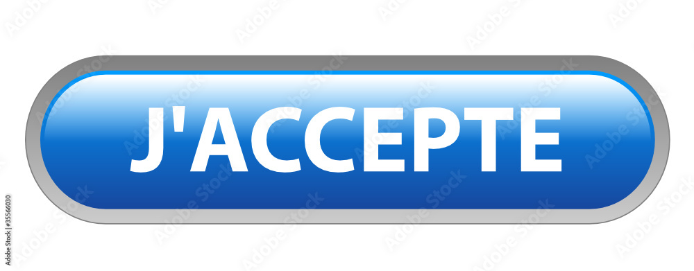 Bouton Web J’ACCEPTE (accepter conditions générales contrat ok)