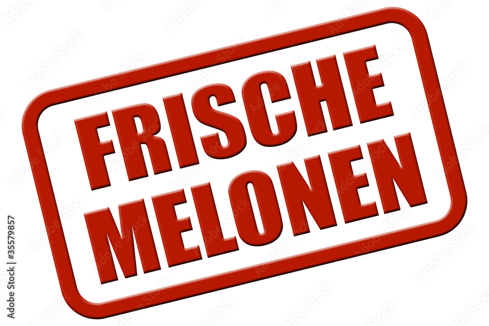 Stempel rot rel FRISCHE MELONEN Stempel rot rel FRISCHE MELONEN