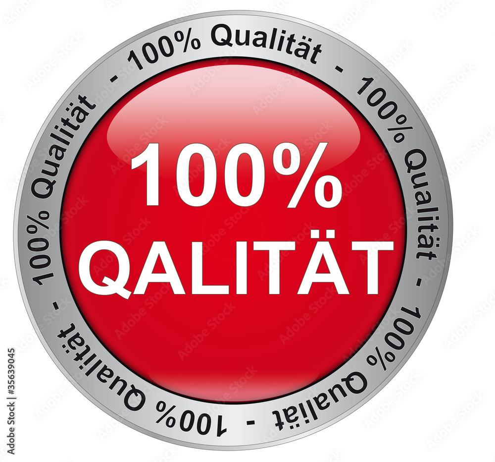 100% Qualität