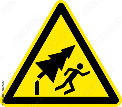 Warnschild Warnzeichen Umstürzende Bäume Baumfällung