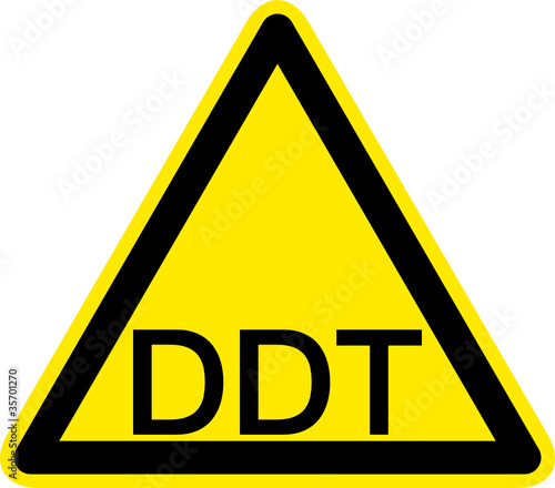 Warnschild Warnzeichen DDT Dichlordiphenyltrichlorethan