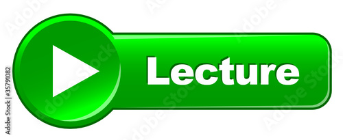 Bouton Web "LECTURE" (lire voir vidéo play lancer cliquer ici)