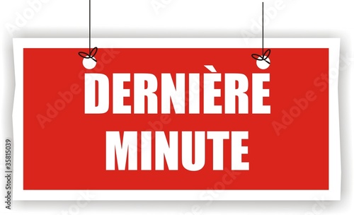 pancarte dernière minute