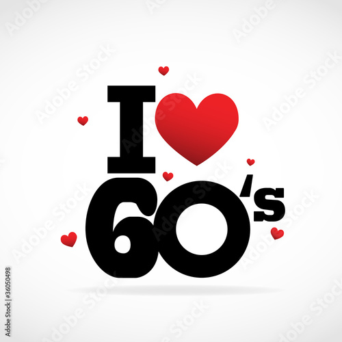 I Love 60's
