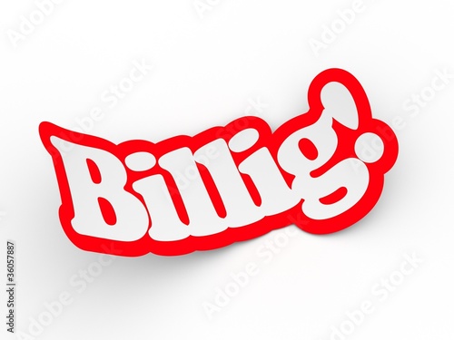 billig