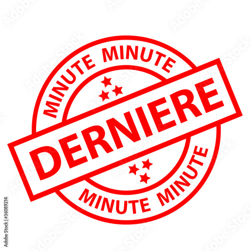 Tampon "DERNIERE MINUTE" (soldes prix étiquette offre spéciale)