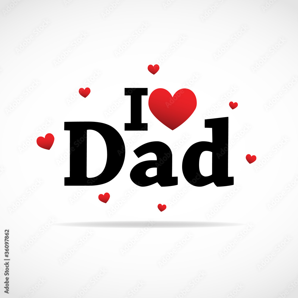 I love Dad icon. I love Dad icon.