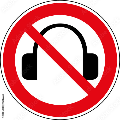 Verbotsschild Kopfhörer Musik verboten Zeichen
