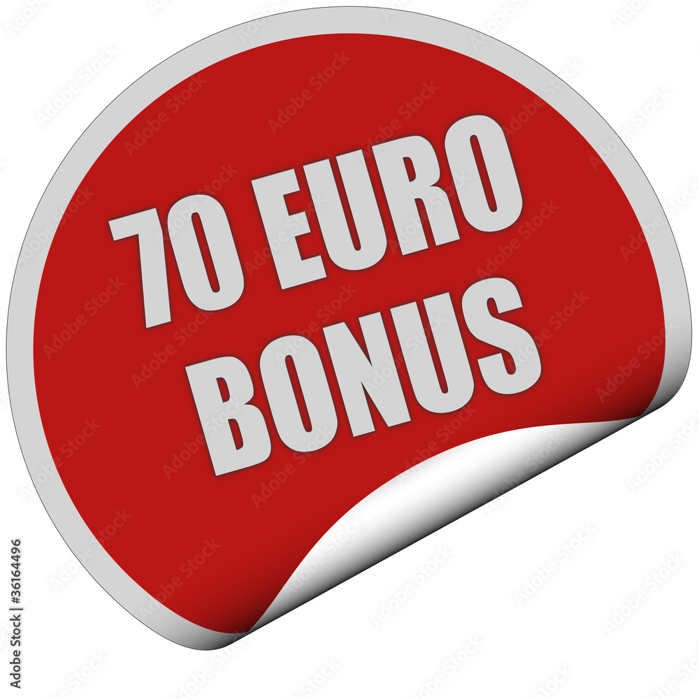 Sticker rot rund curl unten 70 EURO BONUS Sticker rot rund curl unten 70 EURO BONUS