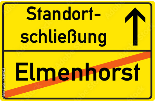 Schild Standortschließung Elmenhorst