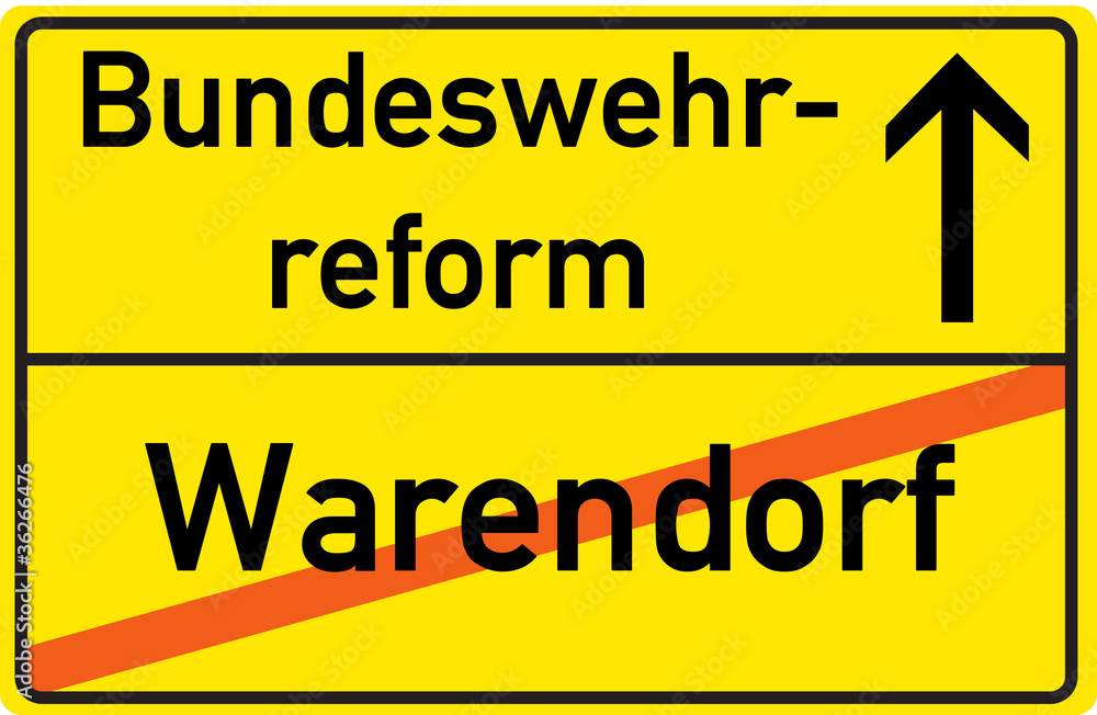 Schild Bundeswehrreform Warendorf Schild Bundeswehrreform Warendorf
