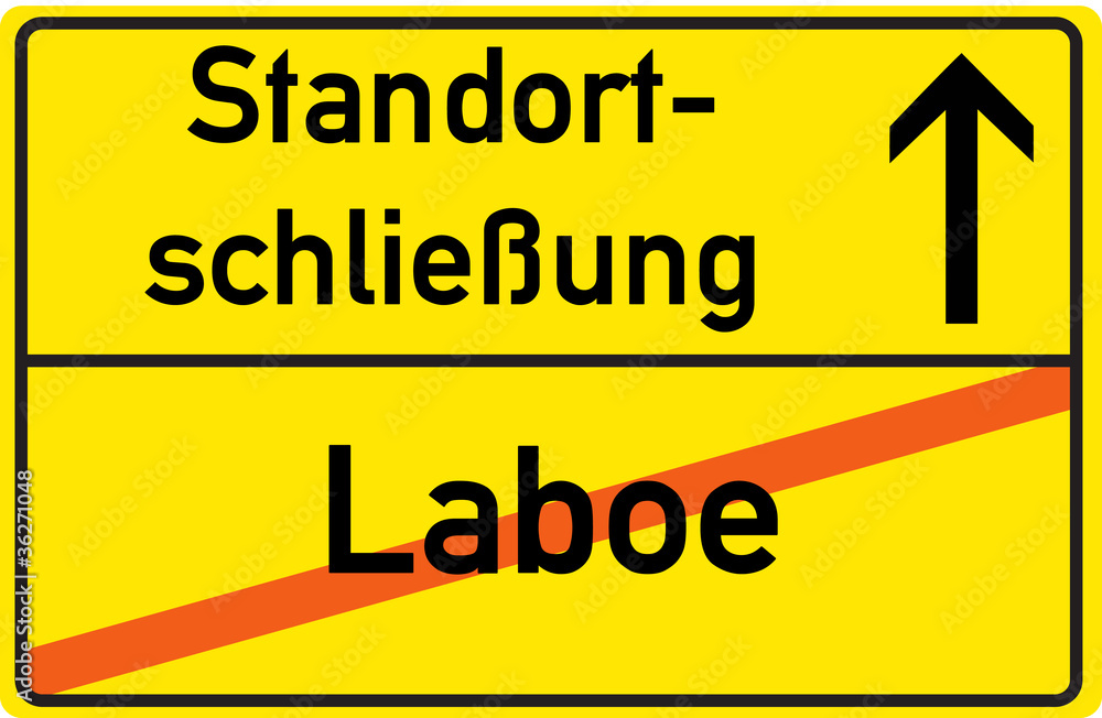 Schild STandortschließung Laboe Schild STandortschließung Laboe