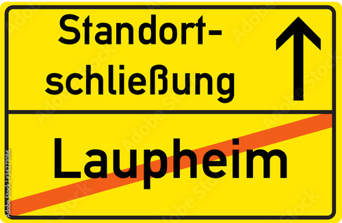 Schild STandortschließung Laupheim