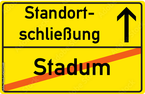 Schild Standortschließung Stadum
