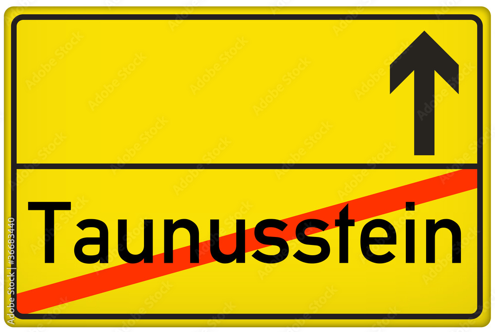 Obraz premium Ortsausgangsschild Stadt Taunusstein