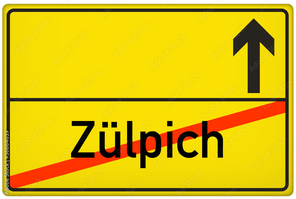 Fototapeta premium Ortsausgangsschild Stadt Zülpich