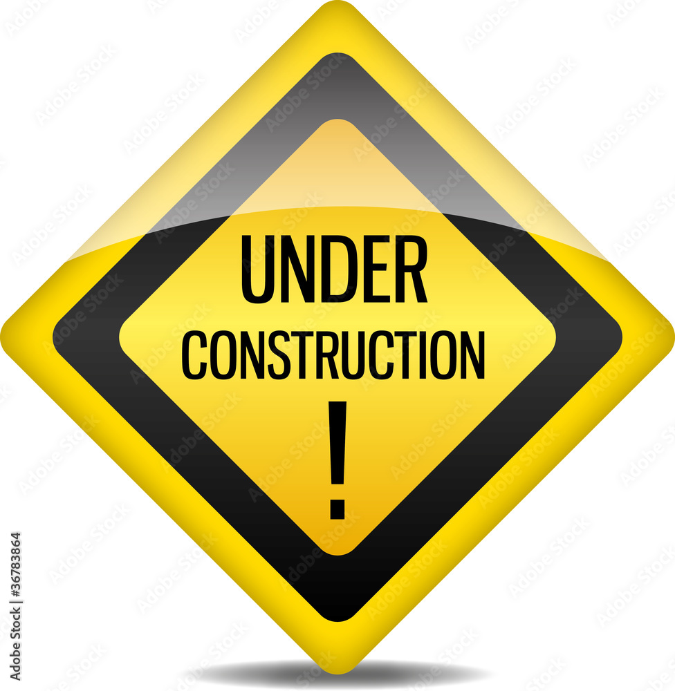 Achtung Warnung Schild Under Construction ! Achtung Warnung Schild Under Construction !