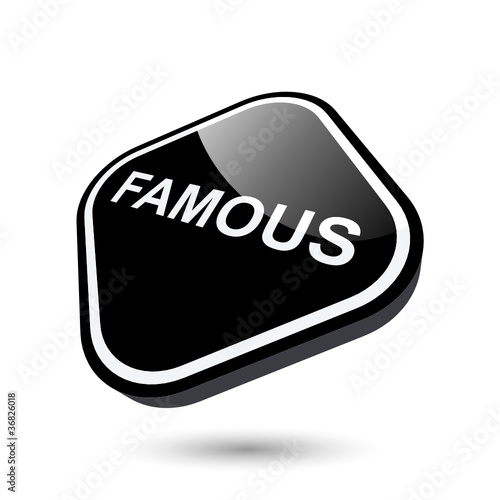 famous