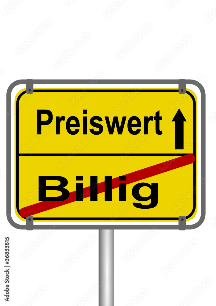 Preiswert vs Billig Preiswert vs Billig