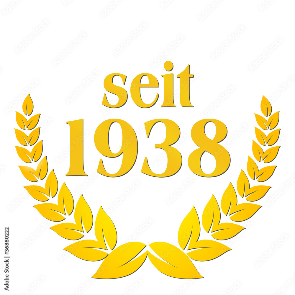 seit 1938 jubiläum lorbeerkranz lorbeer gold seit 1938 jubiläum lorbeerkranz lorbeer gold