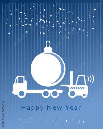 Happy New Year greeting card - fork lift truck at work