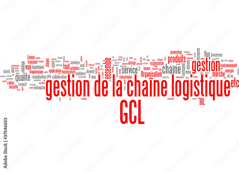 gestion de la chaîne logistique (GCL) gestion de la chaîne logistique (GCL)