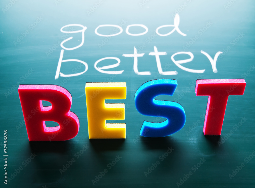 Good, better and best concept Stock Photo | Adobe Stock