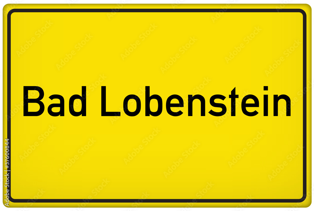 Fototapeta premium Ortseingangsschild Bad Lobenstein