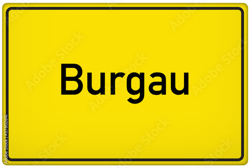 Ortseingangsschild der Stadt Burgau photo