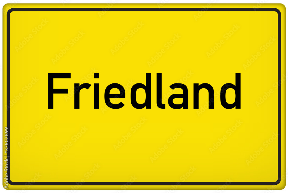 Ortseingangsschild Friedland Ortseingangsschild Friedland